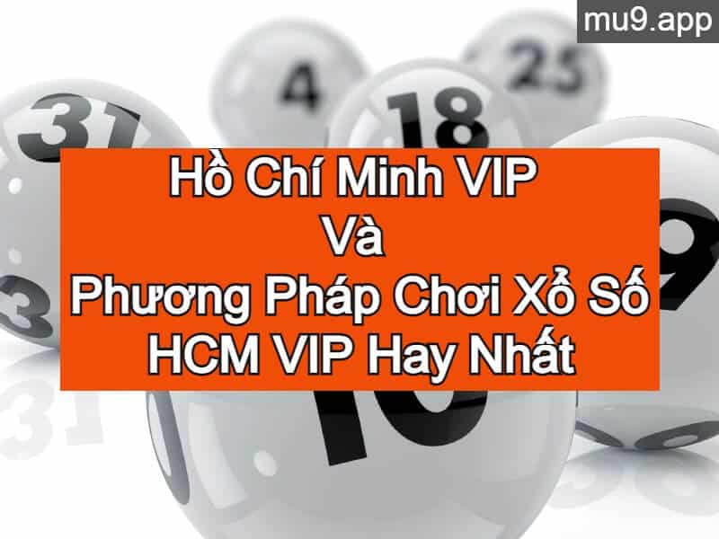 Hồ Chí Minh VIP